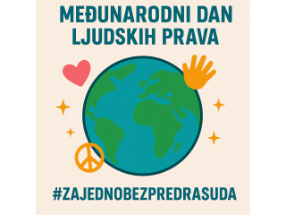 MEĐUNARODNI DAN LJUDSKIH PRAVA  KAMPANJA #zajednobezpredrasuda