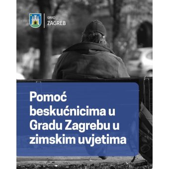 POMOĆ BESKUĆNICIMA U GRADU ZAGREBU U ZIMSKIM UVJETIMA