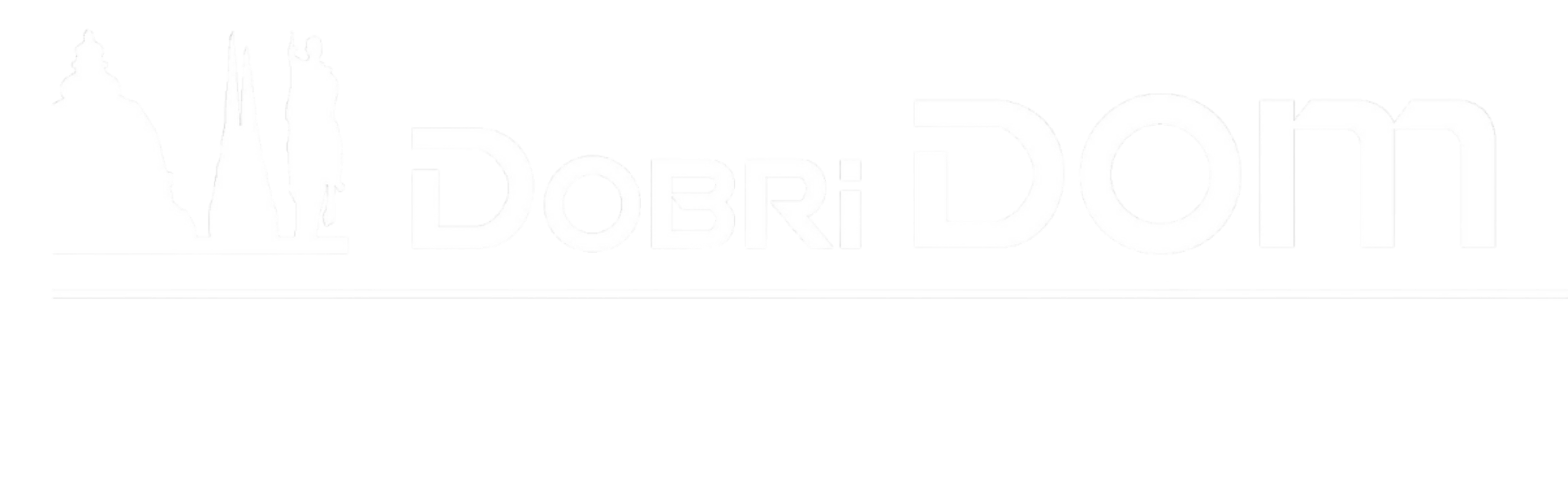 DOBRI DOM